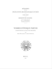 Tombes D'Époque Parthe (Chantiers de la Ville des Artisans) (French Edition) by Remy Boucharlat, E. Haerinck, 9789004211346