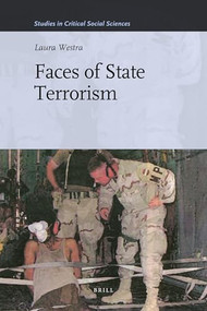 Faces of State Terrorism by Laura Westra, 9789004224568