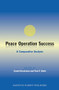 Peace Operation Success (A Comparative Analysis) by Daniel Druckman, Paul F. Diehl, 9789004227118