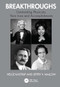Breakthroughs (Outstanding Physicists, Their Lives and Accomplishments) by Jeffry V. Mallow, Helge Kastrup, 9781032914053