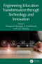 Engineering Education Transformation through Technology and Innovation by Thangavel Murugan, P. Karthikeyan, A.M. Abirami, 9781041290728