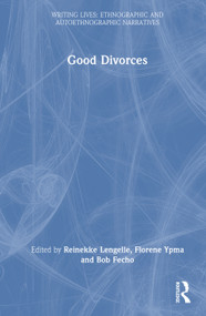 Good Divorces by Reinekke Lengelle, Florene Ypma, Bob Fecho, 9781041412113