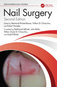 Nail Surgery by Bertrand Richert, Nilton Di Chiacchio, Eckart Haneke, Nathaniel Jellinek, Julia Baltz, Nilton Gioia Di Chiacchio, Kashif Bhatti, 9781032607702