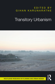 Transitory Urbanism by Gihan Karunaratne, 9781041140467