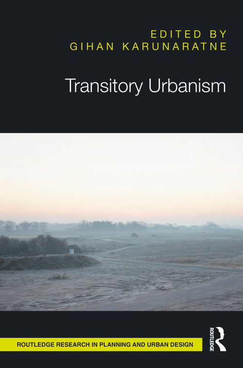 Transitory Urbanism by Gihan Karunaratne, 9781041140467