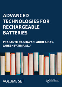 Advanced Technologies for Rechargeable Batteries (Two Volume Set) by Prasanth Raghavan, Akhila Das, Jabeen Fatima M. J, 9781032381817