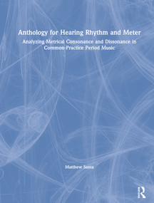 Anthology for Hearing Rhythm and Meter by Matthew Santa, 9780367349240
