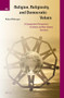 Religion, Religiosity, and Democratic Values (A Comparative Perspective of Islamic and Non-Islamic Societies) by Abbas Mehregan, 9789004269095