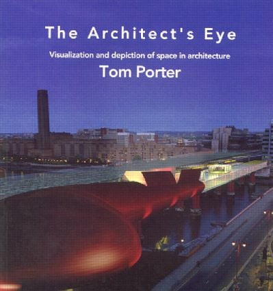 The Architect's Eye by Tom Porter, 9780419212300
