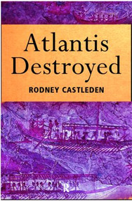 Atlantis Destroyed by Rodney Castleden, 9780415165396