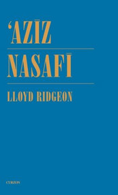 Aziz Nasafi by Lloyd Ridgeon, 9780700710133