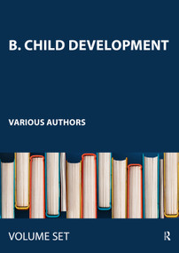 B. Child Development by Various, 9780415443814