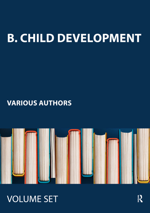 B. Child Development by Various, 9780415443814