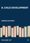 B. Child Development by Various, 9780415443814