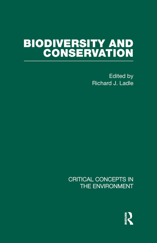 Biodiversity and Conservation by Richard Ladle, 9780415456548