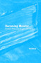 Becoming Marxist (Studies in Philosophy, Struggle, and Endurance) by Ted Stolze, 9789004280977
