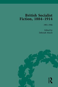 British Socialist Fiction, 1884-1914 by Deborah Mutch, 9781848933576
