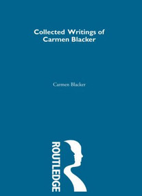 Carmen Blacker - Collected Writings by Carmen Blacker, 9781873410929