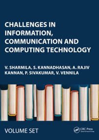 Challenges in Information, Communication and Computing Technology by V. Sharmila, S. Kannadhasan, A. Rajiv Kannan, P. Sivakumar, V. Vennila, 9781032906607