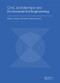Civil, Architecture and Environmental Engineering (Proceedings of the International Conference ICCAE, Taipei, Taiwan, November 4-6, 2016) by Jimmy C.M. Kao, Wen-Pei Sung, 9781138029859