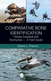 Comparative Bone Identification (Human Subadult and Nonhuman - A Field Guide) by Diane L. France, 9781032041322