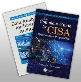 The Complete Guide for CISA Examination Preparation and Data Analytics for Internal Auditors Set by Richard E. Cascarino, 9781032948485