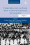 Composing for the State (Music in Twentieth-Century Dictatorships) by Esteban Buch, Igor Contreras Zubillaga, Manuel Deniz Silva, 9781472437495