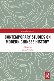 Contemporary Studies on Modern Chinese History by Zeng Yeying, 9780367708221