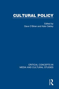 Cultural Policy by Dave O'Brien, Kate Oakley, 9781138889859