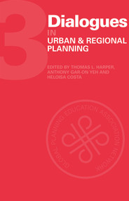 Dialogues in Urban and Regional Planning by Bruce Stiftel, Vanessa Watson, Henri Acselrad, Thomas L. Harper, Anthony Gar-On Yeh, Heloisa Costa, 9780415778169
