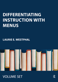 Differentiating Instruction With Menus (Set of 4 Books (Grades K-2)) by Laurie E. Westphal, 9781032150079