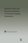 Discourse Function & Syntactic Form in Natural Language Generation by Cassandre Creswell, 9780415971041