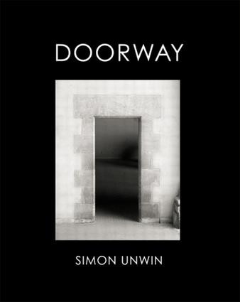 Doorway by Simon Unwin, 9780415458801