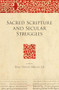 Sacred Scripture and Secular Struggles by David Vincent Meconi S.J., 9789004302648