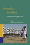 Bourdieu in Africa (Exploring the Dynamics of Religious Fields) by Magnus Echtler, Asonzeh Ukah, 9789004303065
