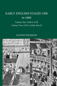 Early English Stages by Glynne Wickham, 9780415820080