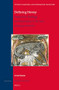 Defining Heresy (Inquisition, Theology, and Papal Policy in the Time of Jacques Fournier) by Irene Bueno, 9789004304253