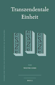 Transzendentale Einheit (German Edition) by Wouter Goris, 9789004305113