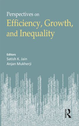 Economic Growth, Efficiency and Inequality by Satish K. Jain, Anjan Mukherji, 9781138890466