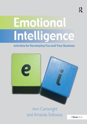 Emotional Intelligence (Activities for Developing You and Your Business) by Ann Cartwright, 9781138433571