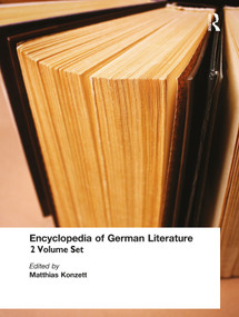 Encyclopedia of German Literature by Matthias Konzett, 9781579581381