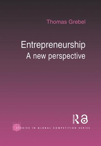 Entrepreneurship (A New Perspective) by Thomas Grebel, 9780415341189