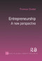 Entrepreneurship (A New Perspective) by Thomas Grebel, 9780415341189