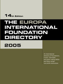 The Europa International Foundation Directory 2005 by Europa Publications, Cathy Hartley, 9781857433227