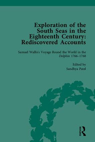 Exploration of the South Seas in the Eighteenth Century (Rediscovered Accounts) by Sandhya Patel, 9781848930704