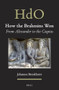 How the Brahmins Won (From Alexander to the Guptas) by Johannes Bronkhorst, 9789004315198