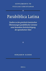 Parabiblica Latina (German Edition) by Benjamin Gleede, 9789004315945