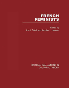 French Feminists by Jennifer Hansen, Ann Cahill, 9780415395526
