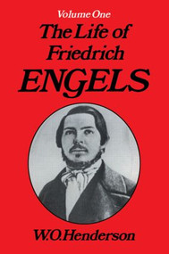 Friedrich Engels (Young Revolutionary) by W.O. Henderson, 9780714613208