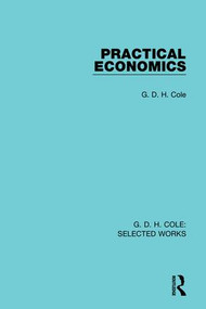 G. D. H. Cole: Selected Works by Noel Thompson, 9780415566513